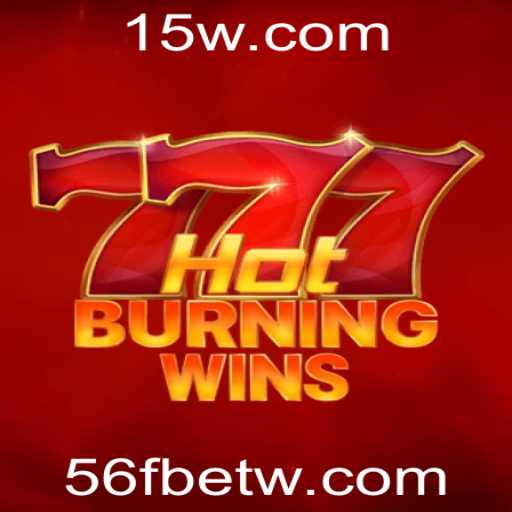 HotBurningWins: Explorando o Universo do Jogo 56fbet