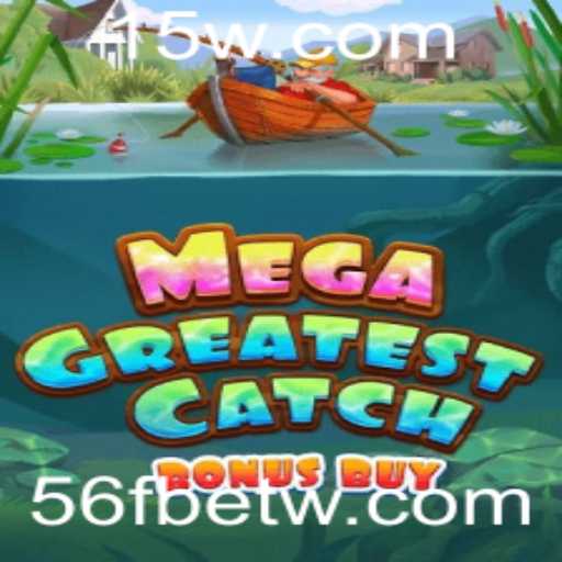 MegaGreatestCatchBonusBuy: A Nova Sensação do Mundo dos Jogos